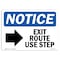 Signmission OSHA Notice Sign, Exit Route Use Step With Symbol, 10in X 7in Rigid Plastic, 7"W, 10" L, Landscape OS-NS-P-710-L-12246 - alternate 1